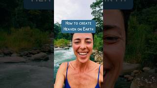 How to Create Heaven on Earth [upl. by Niple]