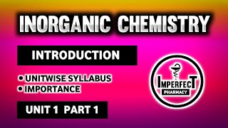 Introduction To Pharmaceutical Inorganic Chemistry  B Pharma 1st Semester  First Year Pharmacy [upl. by Kcinemod594]