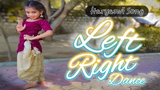 kamar Teri Left Right Halle  Full Dance  Ajay Hooda amp Neha Rana Haryanvi Song 2020  Galaxy Dance [upl. by Rumery879]