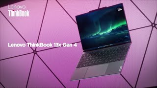 Lenovo ThinkBook 13x Gen 4  Nothing can weigh you down [upl. by Haik]