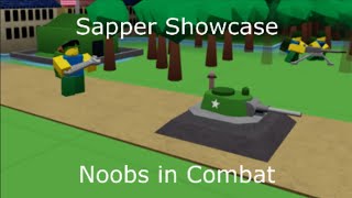 Sapper Showcase  Noobs in Combat [upl. by Atiuqram345]