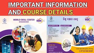 World Skill Center Course Details And Important Information  WSC Bhubaneswar [upl. by Airtemad]