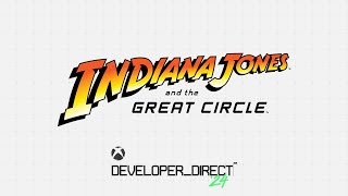 Official Gameplay Reveal Indiana Jones and the Great Circle – DeveloperDirect 2024 [upl. by Mccafferty292]