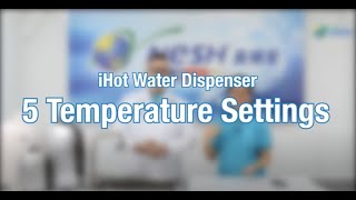 iHot Water Dispenser 5 Temperature Setting [upl. by Suicul]