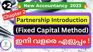 💥Fixed Capital Method💥 Partners Capital Account Preparation Plus TwoAccountancyIn Malayalam [upl. by Gnov]