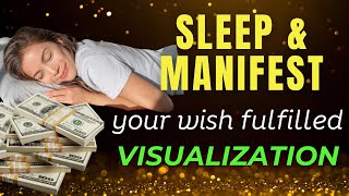 Visualize YOUR WISH FULFILLED ✨Neville Goddard Sleep Meditation [upl. by Aletsirc]