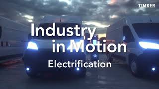 Industry In Motion – Electrification [upl. by Adnawot]