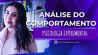 O QUE É O BEHAVIORISMO  Psicologia Experimental [upl. by Aernda]