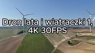 Dron lata i wiatraczki 1 4K 30FPS [upl. by Ahdar259]