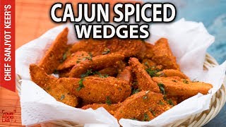 Cajun Spiced Potato Wedges recipe by Chef Sanjyot Keer [upl. by Anayk]