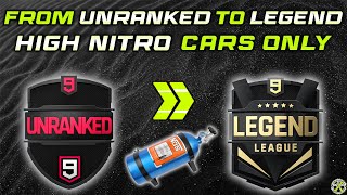 Asphalt 9  HIGH NITRO cars ONLY  From UNRANKED to LEGEND LEAGUE [upl. by Coco]