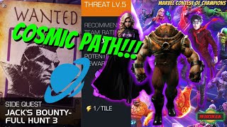 How To Beat The MCOC Side Quest Jacks Bounty Full Hunt 3 Cosmic Path Threat Level 5 [upl. by Atirahs]