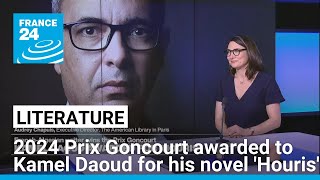 2024 Prix Goncourt awarded to Kamel Daoud for his novel Houris • FRANCE 24 English [upl. by Oslec379]