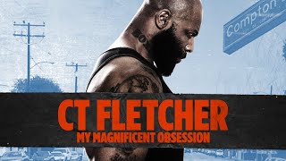 CT Fletcher My Magnificent Obsession  Official Trailer [upl. by Waterer]