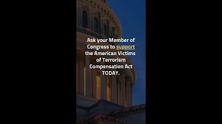 Support the American Victims of Terrorism Compensation Act [upl. by Silverstein]