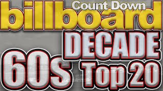 60s Decade Billboard Top 20 Countdown [upl. by Wolfe]