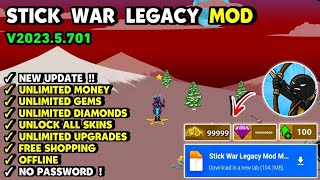 STICK WAR LAGECY MOD MENU LATEST VERSION 20235701 [upl. by Eissert]