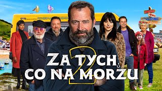 Za tych co na morzu 2  zwiastun  film na Cinemanpl [upl. by Hameerak]