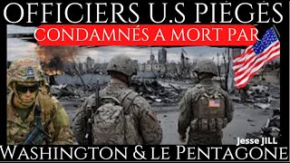 OFFICIERS US PIEGES A KOURSK amp CONDAMNES A MORT PAR WASHINGTON Par Jesse JILL [upl. by Nawor]