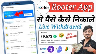 Rooter App Se Paise Kaise Withdraw Kare  Rooter App Se Paise Kaise Kamaye  Rooter Se Coin Kamaye [upl. by Jean-Claude827]