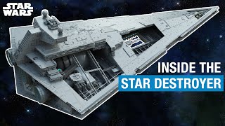 Star Wars Inside the Imperial Star Destroyer [upl. by Hsiwhem]