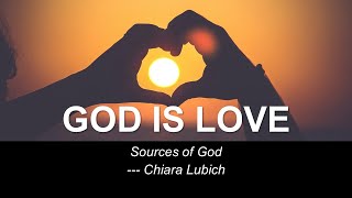 Chiara Lubich God is Love  Source of God FocoB [upl. by Akimik]