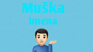 Muška imena [upl. by Winthorpe4]