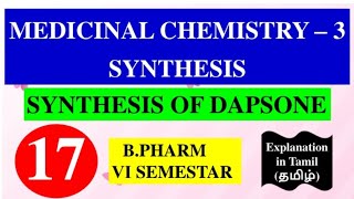 SYNTHESIS OF DAPSONE  MEDICINAL CHEMISTRY  3  B PHARM 6TH SEMESTER [upl. by Ymmas]