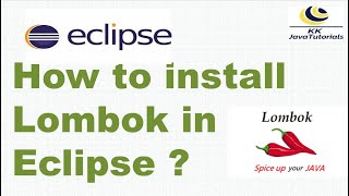 Project Lombok Eclipse Plugin Installation in Eclipse   Lombok Tutorial  Kk JavaTutorials [upl. by Noni569]