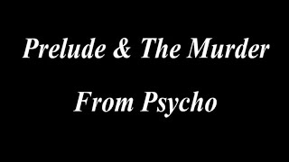 Prelude  The Murder  Bernard Herrmann  Psycho  Piano Sheet Music  ScaryCreepyHorror [upl. by Nirej]