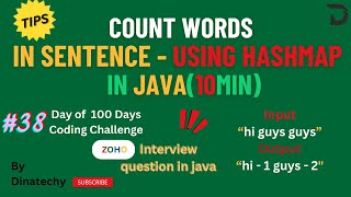 Count Words using HashMap OG in Java  தமிழ்  Explained  DinaTechy coding java interview [upl. by Llerdnad]