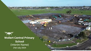 WOLLERT CENTRAL PRIMARY SCHOOL Interim Name  Construction Update 21st July 2024 [upl. by Dreher]