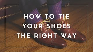 How to Tie Your Dress Shoes amp Shoelaces  Oxfords Brogues Derby Boots Lace Life Hack [upl. by Padraic263]