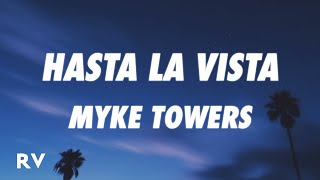 Myke Towers  HASTA LA VISTA [upl. by Nally]