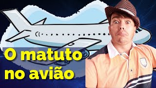 O matuto no avião 🤣 [upl. by Aznarepse711]