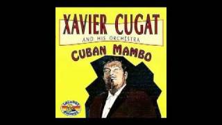 xavier cugat  cuban mambo [upl. by Losse674]