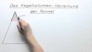 Kegelvolumen  Herleitung der Formel  Mathematik  Analysis [upl. by Ragucci]