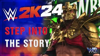 Step Into The Story  WWE 2K24 Official Launch Trailer [upl. by Niple]