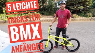 5 Super leichte BMX Anfänger Trick auf Deutsch [upl. by Oriaj236]