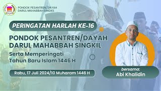 🔴 FULL Ceramah Tahun Baru Islam 1446 H amp Harlah Dayah Darul Mahabbah Singkil oleh Abi Khalidin [upl. by Skvorak]