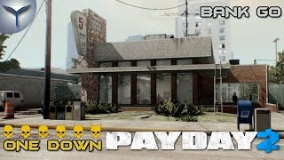 Payday 2 Как одному пройти Банк GO по стелсуONE DOWN [upl. by Suivatnad]