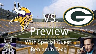 Vikings vs Packers Preview With Special Guest Benjamin Tech [upl. by Cahan]