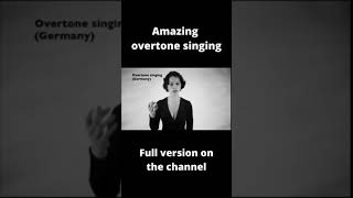 Amazing feemale overtone singing [upl. by Abramo]