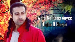 Wafa Na Raas Aayee LYRICS  Jubin Nautiyal FtHimansh K Arushi N Meet Bros  Rashmi V  Ashish P [upl. by Refinneg345]