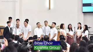 Bible Choir  Kipahna Group  Tuailaiday  1920 Oct 2024  EBCC Delhi [upl. by Am]