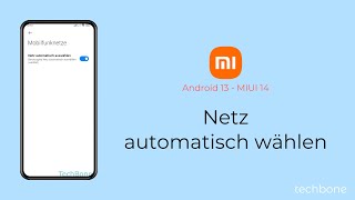 Netz automatisch wählen  Xiaomi Android 13  MIUI 14 [upl. by Anaud]