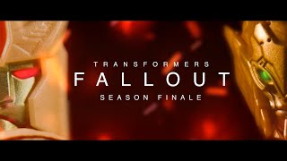 TRANSFORMERS FALLOUT  Part 3  Season Finale WOTM Miniseries [upl. by Aciamaj]