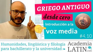 Morfología de la voz media en griego ‹ Curso de griego antiguo desde cero 410 [upl. by Chilson]