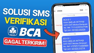 KENAPA SMS VERIFIKASI BCA MOBILE GAGAL TERUS INI SOLUSINYA [upl. by Neenaj]