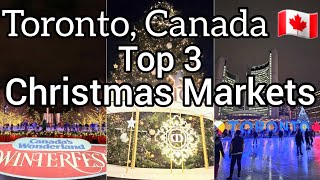 Top 3 Christmas Markets 🎄 and which Christmas Market is my favorite  Toronto Canada 🇨🇦 [upl. by Ahcsas170]